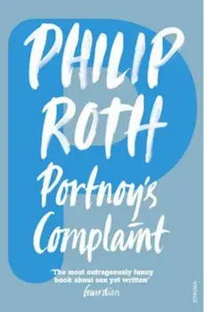 Portnoy's Complaint, Paperback/Philip Roth