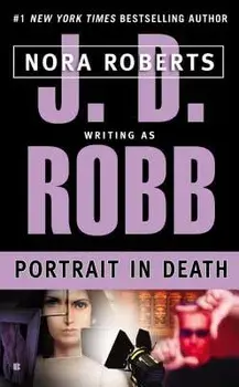 Portrait in Death/J. D. Robb