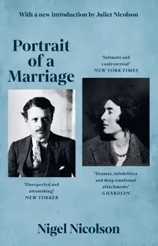 Portrait Of A Marriage. Vita Sackville-West and Harold Nicolson, Paperback/Vita Sackville-West
