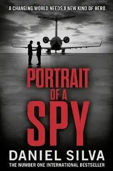 Portrait of a Spy, Paperback/Daniel Silva