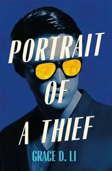 Portrait of a Thief, Paperback/Grace D. Li