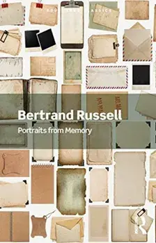 Portraits from Memory. And Other Essays, Paperback/Bertrand Russell