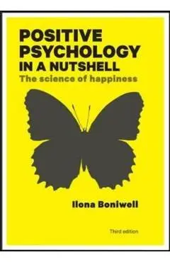 Positive Psychology in a Nutshell