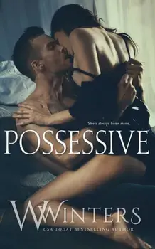 Possessive, Paperback/W. Winters
