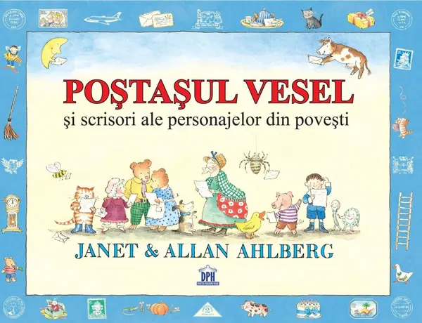 Postasul vesel si scrisori ale personajelor din povesti | Janet Ahlberg, Allan Ahlberg