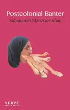 Postcolonial Banter, Paperback/Suhaiymah Manzoor-Khan