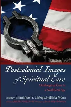 Postcolonial Images of Spiritual Care, Paperback/Emmanuel y. Lartey