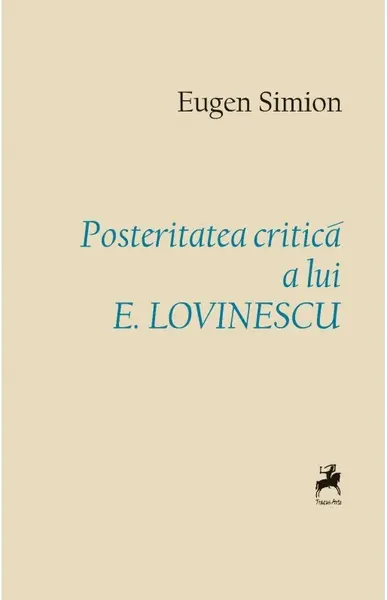 Posteritatea critica a lui E. Lovinescu