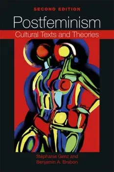 Postfeminism. Cultural Texts and Theories, Paperback/Benjamin Brabon