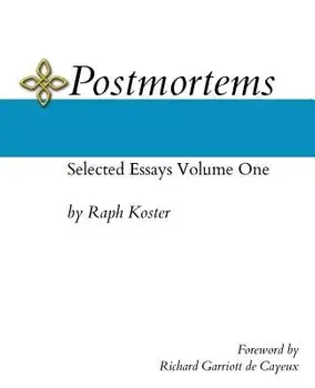 Postmortems: Selected Essays Volume One, Paperback/Raph Koster