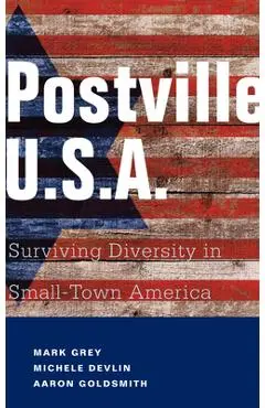 Postville U.S.A. - Mark Grey