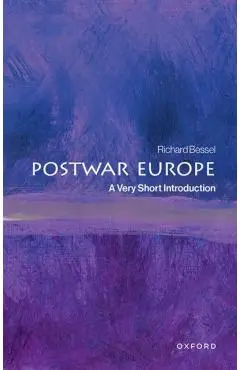 Postwar Europe - Richard (professor Of Twentieth Century History Emeritus Bessel