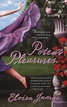 Potent Pleasures, Paperback/Eloisa James