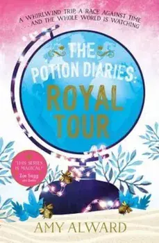 Potion Diaries: Royal Tour, Paperback/Amy Alward
