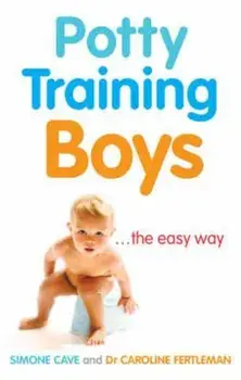 Potty Training Boys, Paperback/Simone Cave