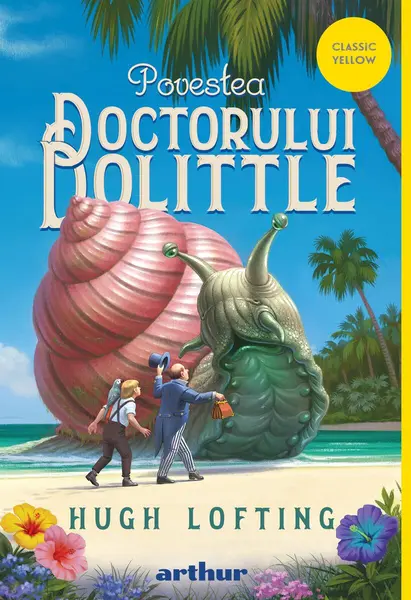 Povestea doctorului Dolittle | paperback - Hugh Lofting