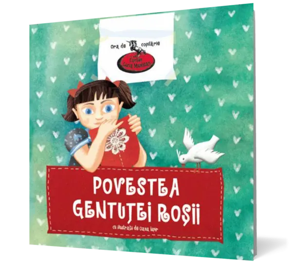 Povestea gentuţei roşii