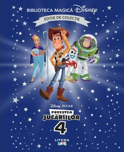 Povestea jucariilor 4. Volumul 37. Disney. Biblioteca magica. Editie de colectie