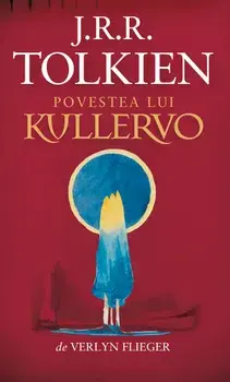 Povestea lui Kullervo/J.R.R. Tolkien