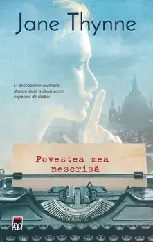 Povestea mea nescrisa/Jane Thynne