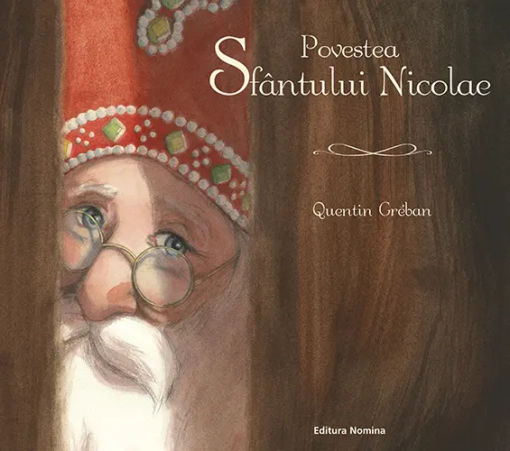 Povestea Sfantului Nicolae | Quentin Greban