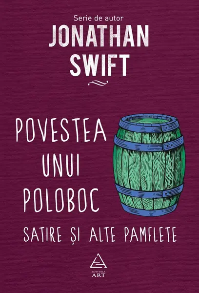 Povestea unui poloboc - Jonathan Swift