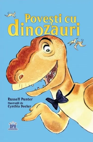 Povesti cu dinozauri | Russel Punter