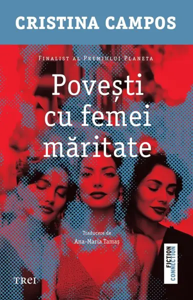 Povești cu femei măritate - Cristina Campos