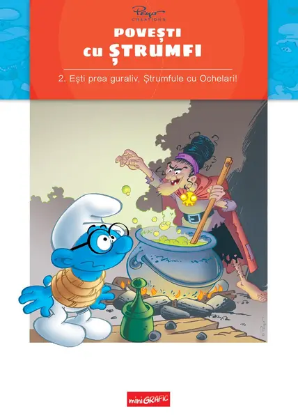 Povești cu ștrumfi. Ești prea guraliv - Alain Jost, Thierry Culliford