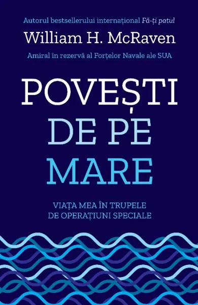 Povesti de pe mare | William H. McRaven