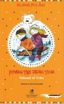 Povestiri didactice. Volumul al II-lea/Elena Bolanu