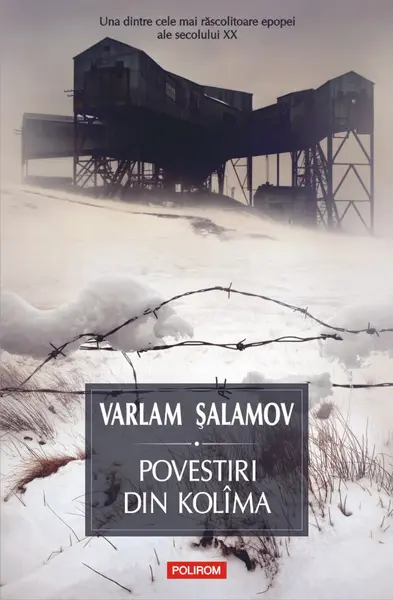 Povestiri din Kolîma (vol. I)
