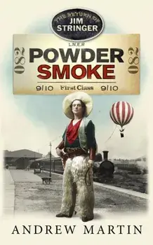 Powder Smoke, Paperback/Andrew Martin