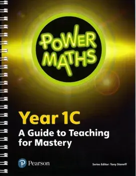 Power Maths Year 1 Teacher Guide 1C, Spiral Bound/***
