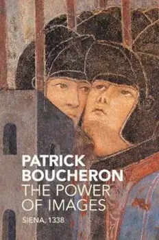 Power of Images, Paperback/Patrick Boucheron