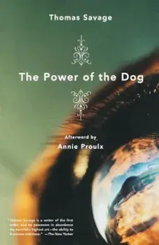 Power of the Dog, the a Novel, Paperback/Thomas Savage