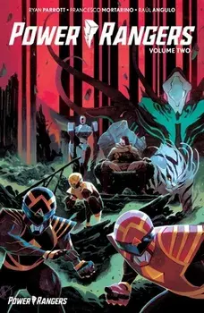 Power Rangers Vol. 2, 2, Paperback/Ryan Parrott