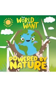 Powered by Nature - William Anthony