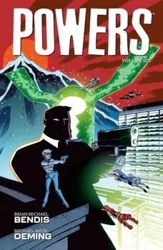 Powers Volume 6, Paperback/Michael Avon Oeming