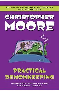 Practical Demonkeeping - Christopher Moore