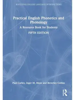 Practical English Phonetics and Phonology. A Resource Book for Students, 5 ed, Paperback/***