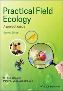 Practical Field Ecology. A Project Guide, Paperback/Penny A. Cook