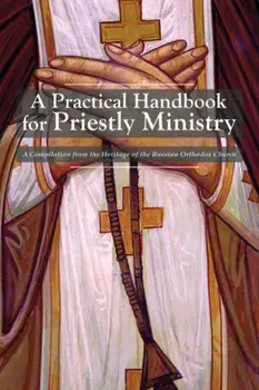 Practical Handbook for Priestly Ministry, Paperback/***