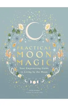 Practical Moon Magic - Katie Huang