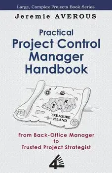 Practical Project Control Manager Handbook, Paperback/Jeremie Averous