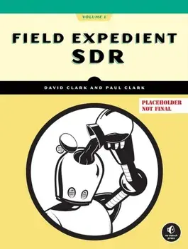 Practical SDR. Getting Started With Software-Defined Radio, Paperback/Paul Clark