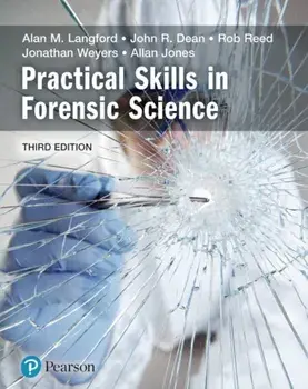 Practical Skills in Forensic Science, Paperback/Alan Langford