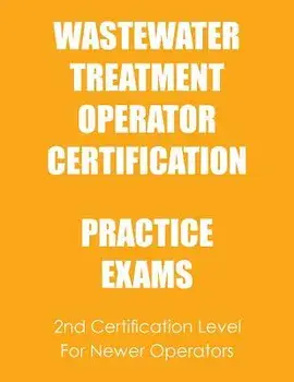 Practice Exams: Wastewater Treatment Operator Certification, Paperback/Ken Tesh