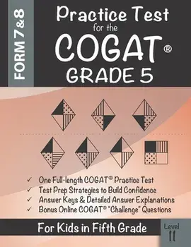 Practice Test for the COGAT Grade 5 Level 11: CogAT Test Prep Grade 5: Cognitive Abilities Test Form 7 and 8 for 5th Grade, Paperback/Origins Publications