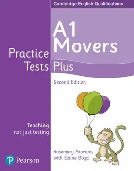 Practice Tests Plus A1 Movers Students' Book, Paperback/Rosemary Aravanis